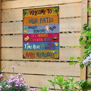 COPY - Metal Tin Sign, 16''x12'' Welcome To Our Patio Outdoor Always 5 O'Clock …
